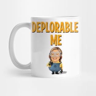 Deplorable Me Mug